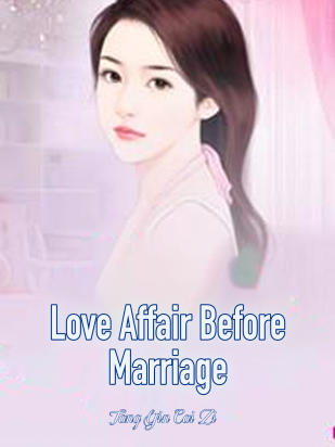 Love Affair Before Marriage